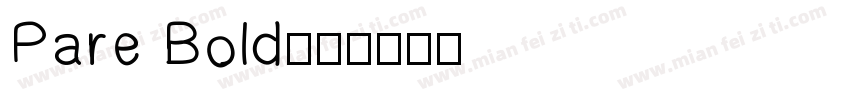 Pare Bold字体转换